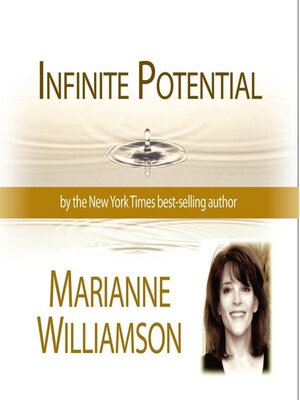 cover image of Infinite Potential with Marianne Williamson